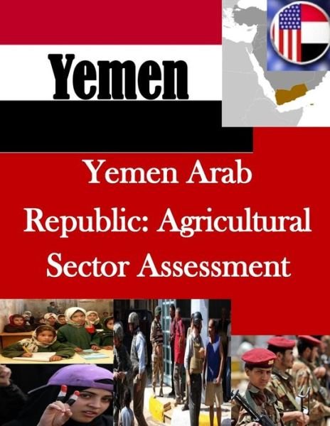 Cover for U S Agency for International Develpment · Yemen Arab Republic (Pocketbok) (2016)