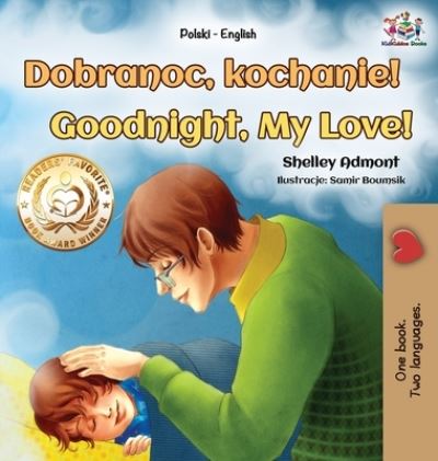 Cover for Shelley Admont · Goodnight, My Love! (Hardcover Book) (2021)