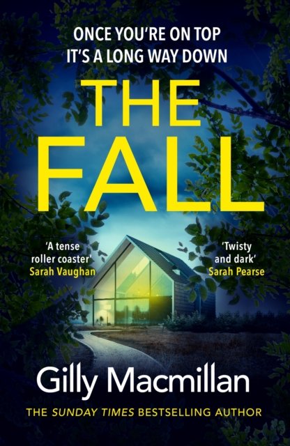 Cover for Gilly Macmillan · The Fall (Hardcover Book) (2023)
