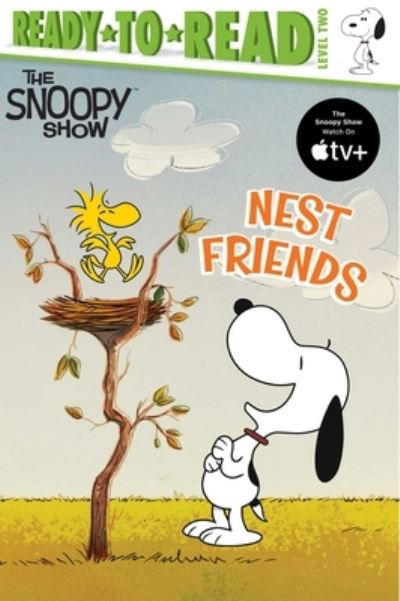 Nest Friends : Ready-to-Read Level 2 - Charles M. Schulz - Livros - Simon Spotlight - 9781534494381 - 31 de agosto de 2021