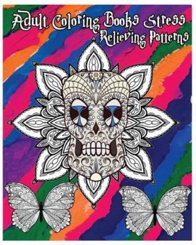 Cover for Five Stars · Adult Coloring Books Stress Relieving Patterns (Paperback Book) (2016)