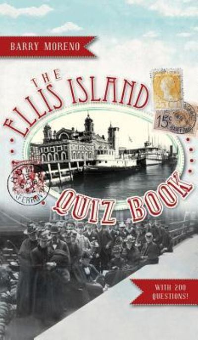 Cover for Barry Moreno · The Ellis Island Quiz Book (Hardcover Book) (2011)