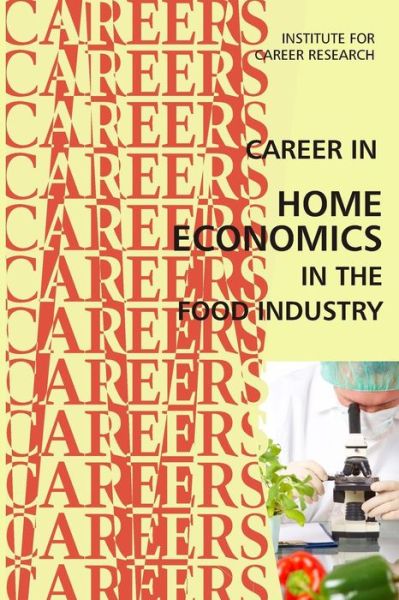 Cover for Institute for Career Research · Career in Home Economics in the Food Industry (Paperback Bog) (2017)