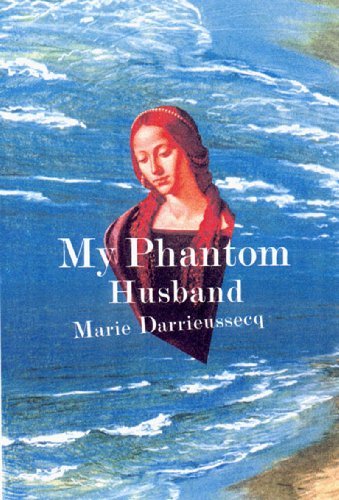 Cover for Marie Darrieussecq · My Phantom Husband (Gebundenes Buch) (1999)