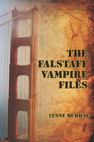 Cover for Lynne Murray · The Falstaff Vampire Files (Paperback Book) (2011)
