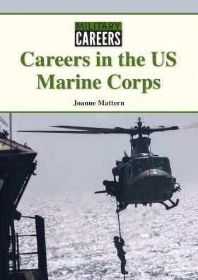 Cover for Joanne Mattern · Careers in the US Marine Corps (Book) (2016)