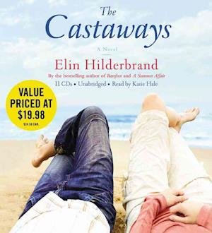 Cover for Elin Hilderbrand · The Castaways (CD) (2010)