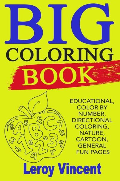 Cover for Leroy Vincent · Big Coloring Book (Paperback Book) (2016)