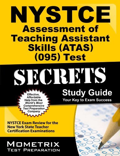 Cover for Nystce Exam Secrets Test Prep Team · Nystce Assessment of Teaching Assistant Skills (Atas) (095) Test Secrets Study Guide: Nystce Exam Review for the New York State Teacher Certification Examinations (Paperback Book) [Stg edition] (2023)