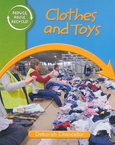 Cover for Deborah Chancellor · Clothes and toys (Book) [1st edition] (2010)