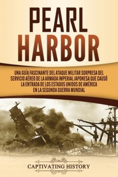 Cover for Captivating History · Pearl Harbor (Paperback Book) (2020)