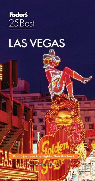 Cover for Fodor's Travel Guides · Fodor's Las Vegas 25 Best - Full-color Travel Guide (Paperback Book) (2021)