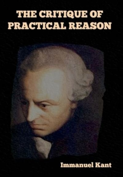 Cover for Immanuel Kant · Critique of Practical Reason (Buch) (2022)