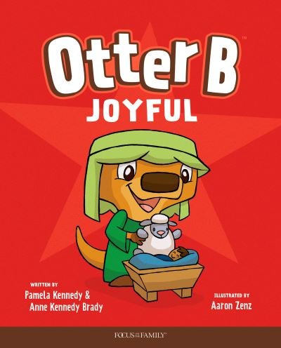 Cover for Pamela Kennedy · Otter B Joyful (Hardcover Book) (2021)
