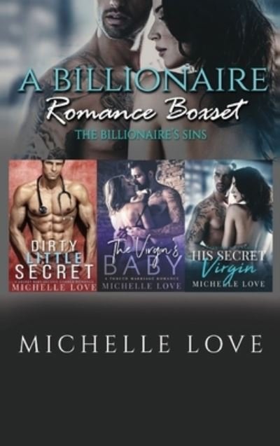 Cover for Michelle Love · A Billionaire Romance Boxset: The Billionaires Sins (Inbunden Bok) (2021)