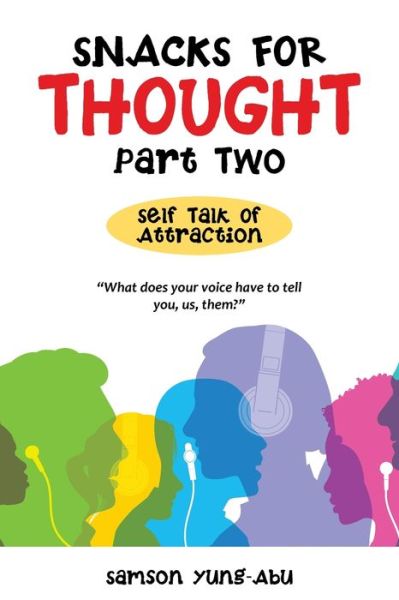 Cover for Samson Yung-Abu · Snacks for Thought Part Two (Paperback Book) (2020)
