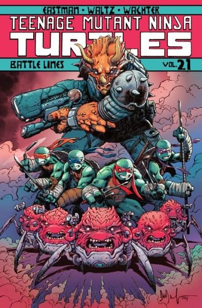 Cover for Kevin Eastman · Teenage Mutant Ninja Turtles Volume 21: Battle Lines - Teenage Mutant Ninja Turtles (Pocketbok) (2019)