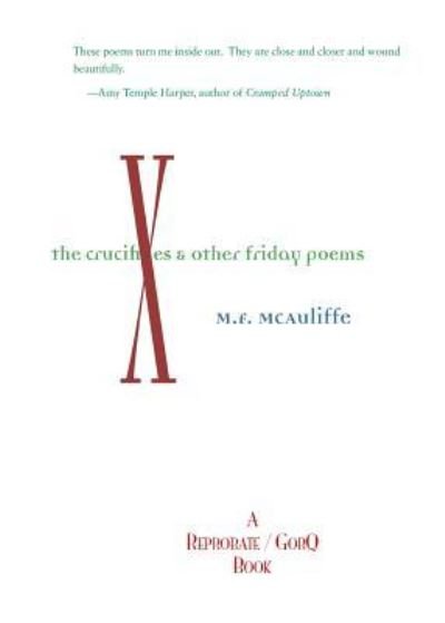 Cover for M F McAuliffe · Crucifixes (Paperback Bog) (2017)