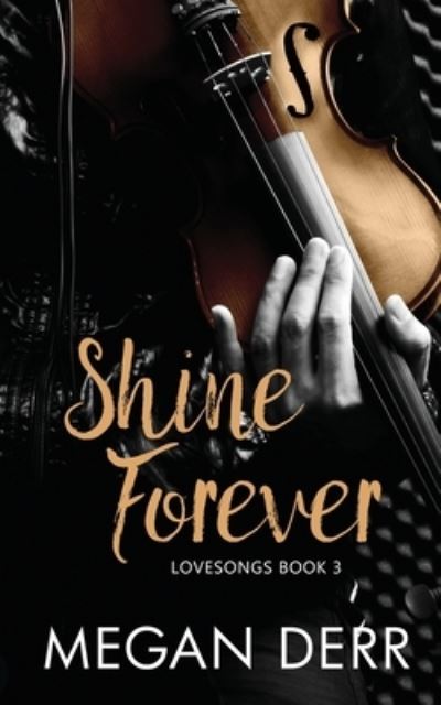 Cover for Megan Derr · Shine Forever (Paperback Book) (2019)