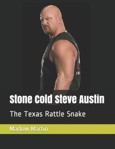 Cover for Marlow Jermaine Martin · Stone Cold Steve Austin (Paperback Book) (2019)