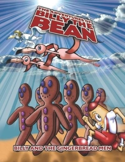 The Adventures of Billy the Bean - Des Gregory - Bøger - Amazon Digital Services LLC - Kdp Print  - 9781710247381 - 27. februar 2020