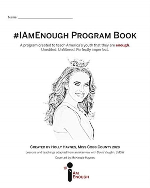 Cover for Holly Haynes · #IAmEnough Program Book (Paperback Book) (2021)