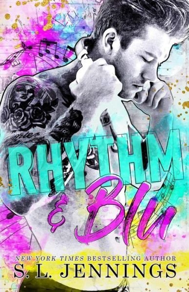 Rhythm & Blu - S L Jennings - Kirjat - Independently Published - 9781724082381 - torstai 27. syyskuuta 2018