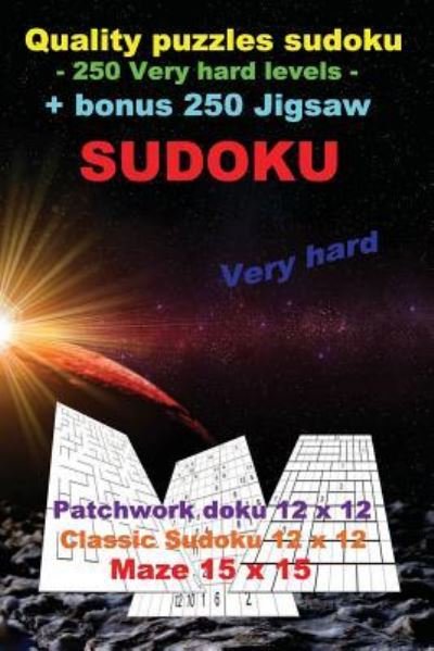 Cover for Andrii Pitenko · Quality Puzzles Sudoku - 250 Very Hard Levels + Bonus 250 Jigsaw Sudoku (Taschenbuch) (2018)