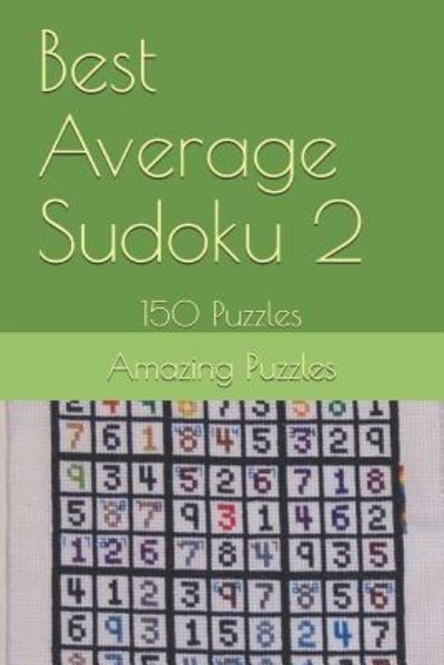 Cover for Amazing Puzzles · Best Average Sudoku 2 (Paperback Book) (2018)