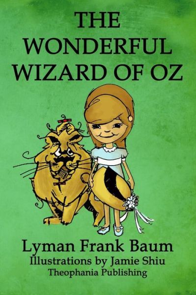 Cover for Lyman Frank Baum · The Wonderful Wizard of Oz: Volume 1 of L.f.baum's Original Oz Series (Pocketbok) (2011)