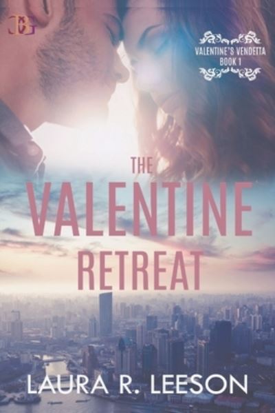 Cover for Laura R. Leeson · Valentine Retreat (Book) (2022)