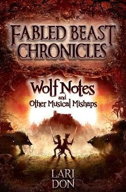 Cover for Lari Don · Wolf Notes and other Musical Mishaps - Kelpies (Taschenbuch) [2 Revised edition] (2014)