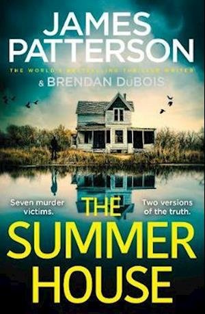 Cover for James Patterson · The Summer House: If they don’t solve the case, they’ll take the fall… (Paperback Book) (2021)