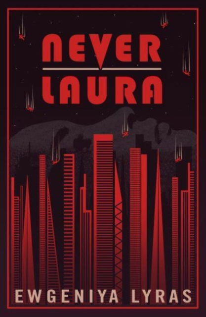 Cover for Ewgeniya Lyras · Never Laura (Paperback Bog) (2023)