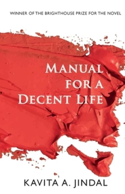 Cover for Kavita A. Jindal · Manual for a Decent Life (Paperback Book) (2020)