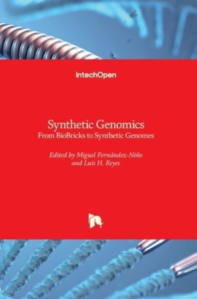 Cover for Miguel Fernández-Niño · Synthetic Genomics: From BioBricks to Synthetic Genomes (Hardcover Book) (2022)