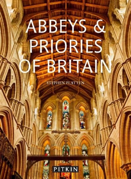 Cover for Stephen Platten · Abbeys and Priories of Britain (Paperback Book) (2022)
