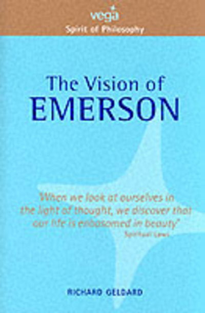 Cover for Richard G. Geldard · The Vision of Emerson - Spirit of Philosophy S. (Paperback Book) [New edition] (2001)