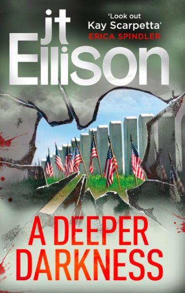 Cover for J.T. Ellison · A Deeper Darkness - A Samantha Owens Novel (Paperback Book) (2013)