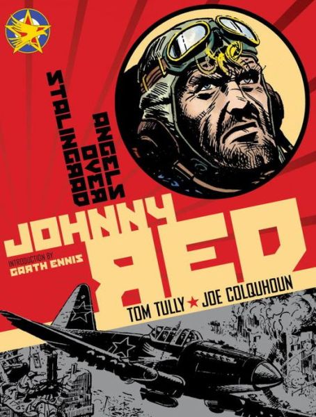 Cover for Tom Tully · Johnny Red: Angels Over Stalingrad: Volume 3 - Johnny Red (Hardcover Book) (2013)