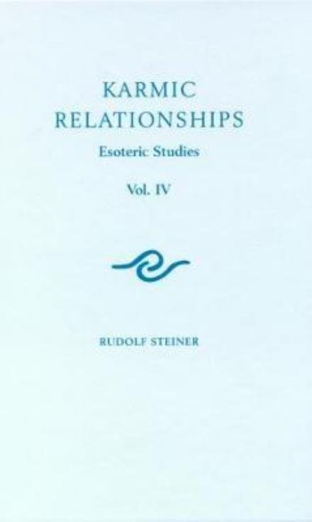 Cover for Rudolf Steiner · Karmic Relationships: Esoteric Studies - Karmic Relationships (Paperback Bog) (2017)