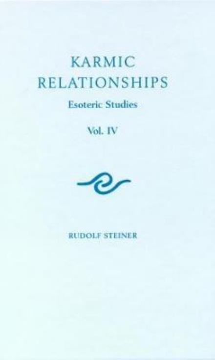 Cover for Rudolf Steiner · Karmic Relationships: Esoteric Studies - Karmic Relationships (Taschenbuch) (2017)