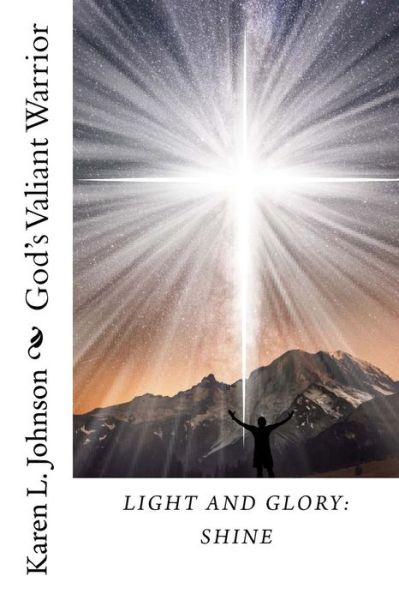 Cover for Lisa Walters Buck · Light and Glory (Paperback Book) (2017)