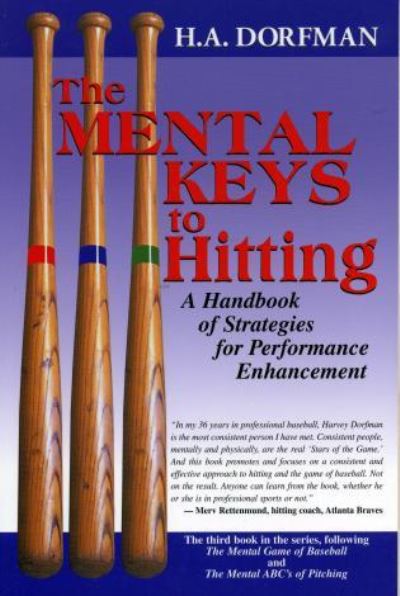 Cover for H.A. Dorfman · The Mental Keys to Hitting: A Handbook of Strategies for Performance Enhancement (Paperback Book) (2001)