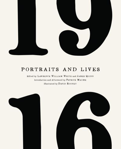 1916 Portraits and Lives - David Rooney - Books - Royal Irish Academy - 9781908996381 - October 7, 2015