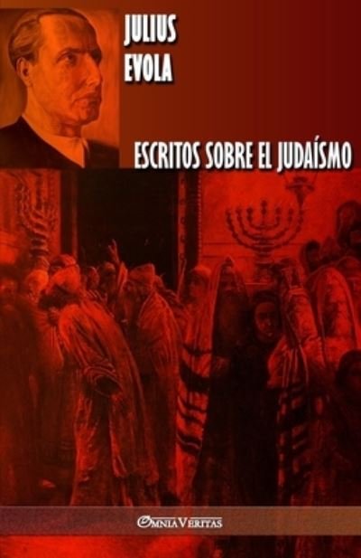 Cover for Julius Evola · Escritos sobre el judaismo (Paperback Bog) (2019)