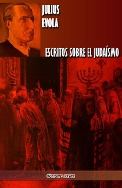 Cover for Julius Evola · Escritos sobre el judaismo (Paperback Book) (2019)