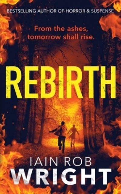 Cover for Iain Rob Wright · Rebirth - Hell On Earth (Paperback Book) (2020)