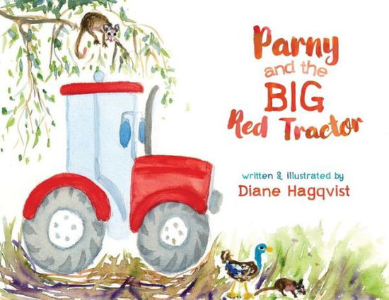 Cover for Diane Hagqvist · Parny and the BIG Red Tractor (Paperback Book) (2022)