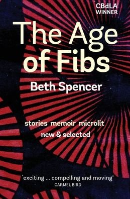 Cover for Beth Spencer · The Age of Fibs (Paperback Book) (2022)